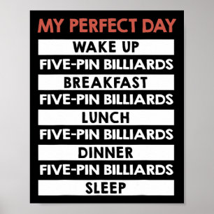 Póster Reproductor de 5 pines Billiards My Perfect Day 5-