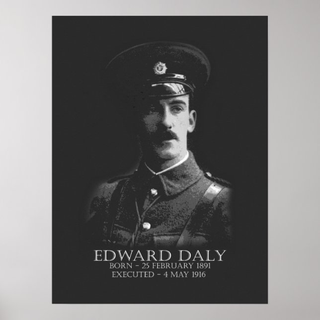 Póster Republicano irlandés Edward Daly Easter 1916 (Frente)