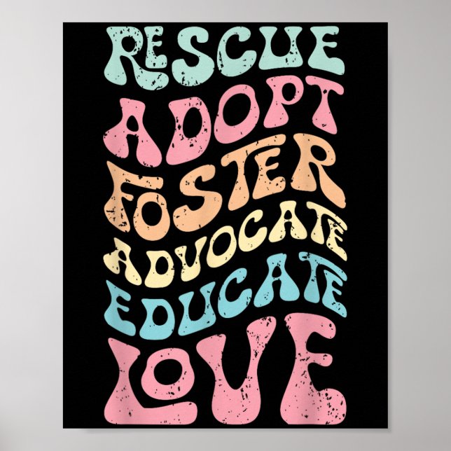 Póster Rescue Adopt Foster Advocate Educate Love Cat Mom, (Frente)