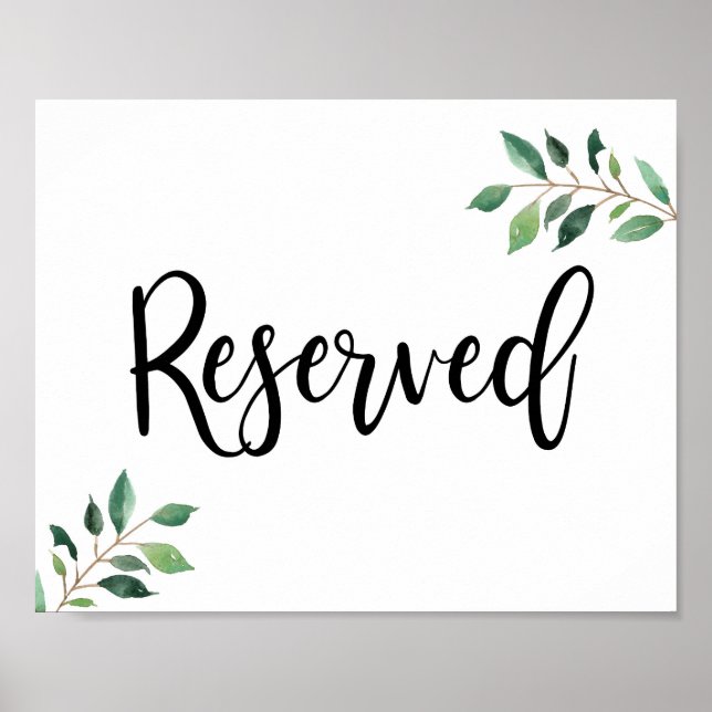 Póster Reserved Greenery Calligraphy Wedding Sign (Frente)