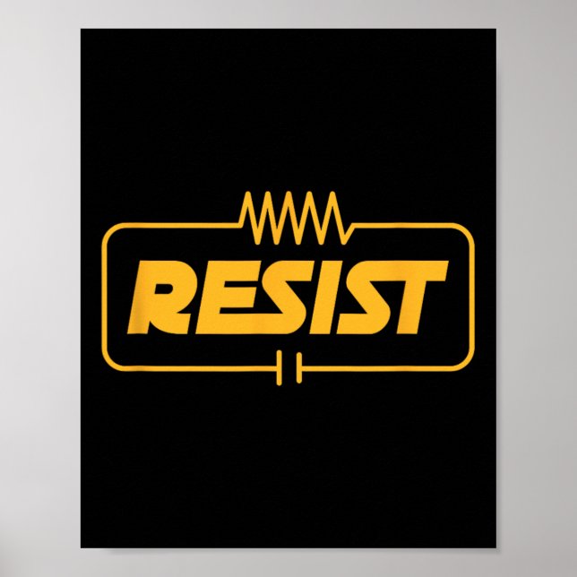Póster Resist Electrical Engineer Electrician Electronic (Frente)