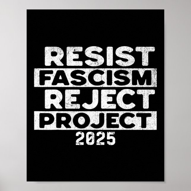 Póster Resist Fascism Reject Project 2025  (Frente)