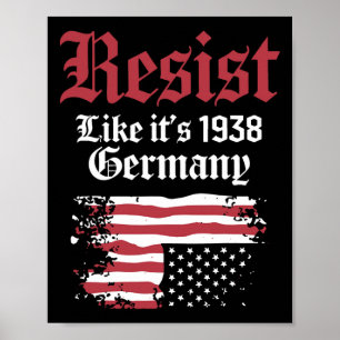 Póster Resist like it's 1938 Bandera de Estados Unidos de