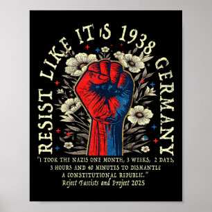 Póster Resist like it's 1938 Germany Floral Boho Funny Re