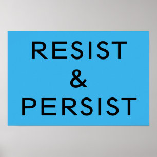 Póster Resist & Persist azul brillante