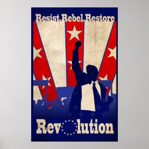 Póster Resist Rebel Restore Revolution Poster (Grande)