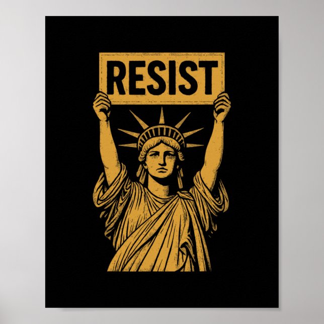 Póster Resist Statue Of Liberty Rebel Protest Against Hig (Frente)