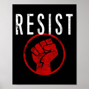 Póster Resista A La Camiseta - Sea Parte De La Resistenci