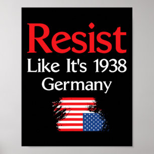 Póster Resista como si fuera Alemania en 1938