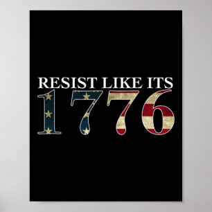 Póster Resista Como Su 1776 - Verdaderos Patriotas - Vint