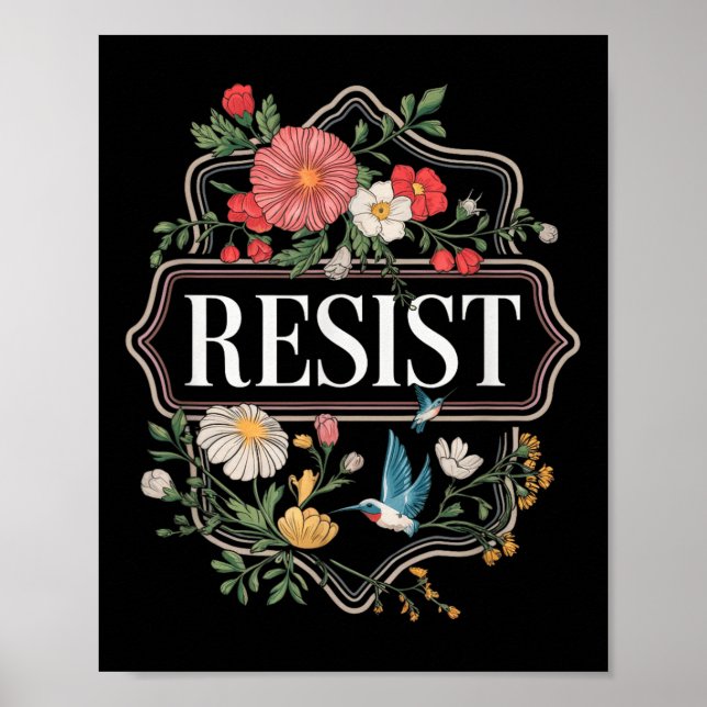Póster Resistir a la protesta floral contra Trump (Frente)