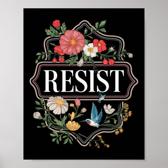 Póster Resistir a la protesta floral contra Trump 4 (Frente)