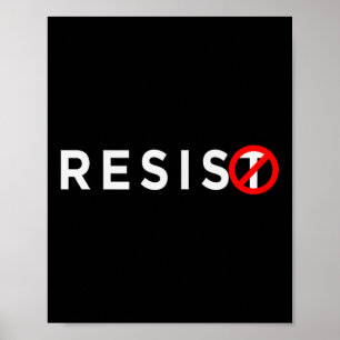 Póster Resistir a los camisas, oponerse a Trump, indivisi