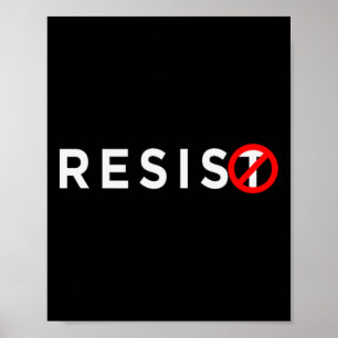 Póster Resistir a los camisas, resistir a la oposición a 