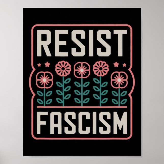 Póster Resistir al Fascismo Protesta Trump Anti Trump 13  (Frente)