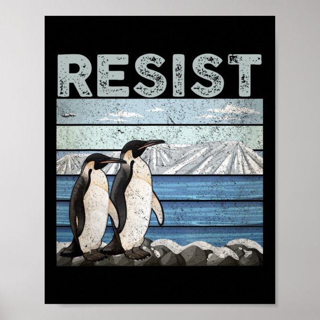 Póster Resistir el activismo pingüino (Frente)