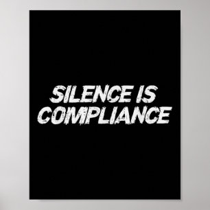 Póster Resistir el silencio es cumplimiento Igualdad Dere