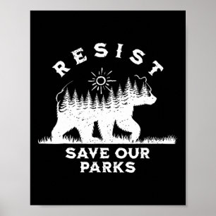 Póster Resistir Guardar Nuestros Parques Alt Estacionamie