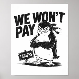 Póster Resistir la injusticia política divertida pingüino
