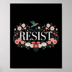 Póster Resistir la protesta floral Trump contra Trump _1