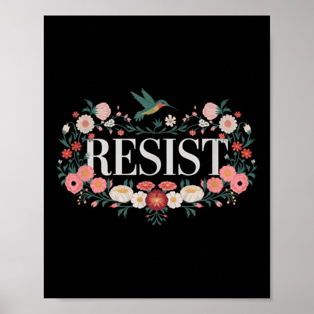 Póster Resistir la protesta floral Trump contra Trump _1 (Frente)