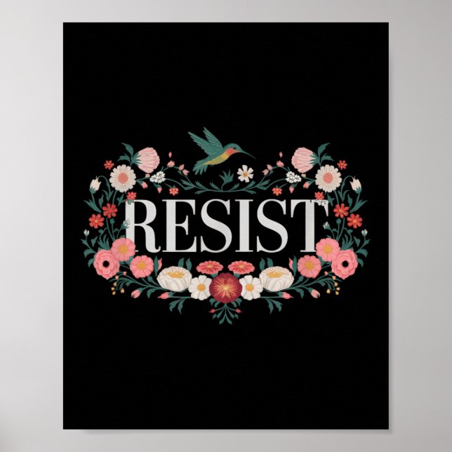 Póster Resistir la protesta floral Trump contra Trump _3 (Frente)