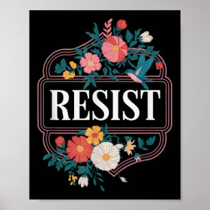 Póster Resistir la protesta floral Trump contra Trump _5