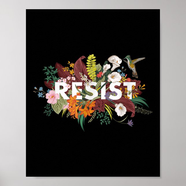 Póster Resistir la protesta política floral contra Trump (Frente)