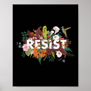 Póster Resistir la protesta política floral contra Trump