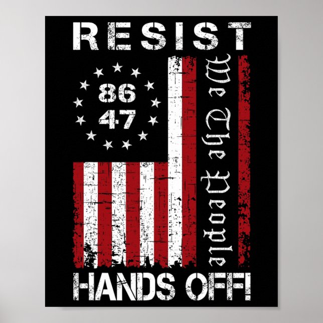 Póster Resistir las manos fuera de la protesta 86 47 8647 (Frente)