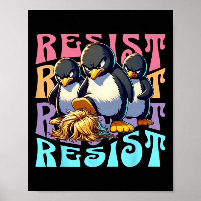 Póster Resistir Pengüinos Retro de la Protesta Contra los (Frente)