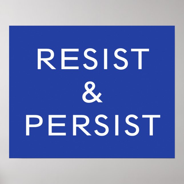 Póster Resistir & Persistir azul (Frente)