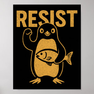 Póster Resistir Pingüino Rebelde Protesta Contra Arancele