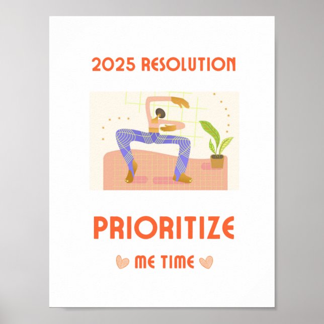 Póster RESOLUCIÓN DE 2025 PRIORÍCITE ME TIME wall art (Frente)