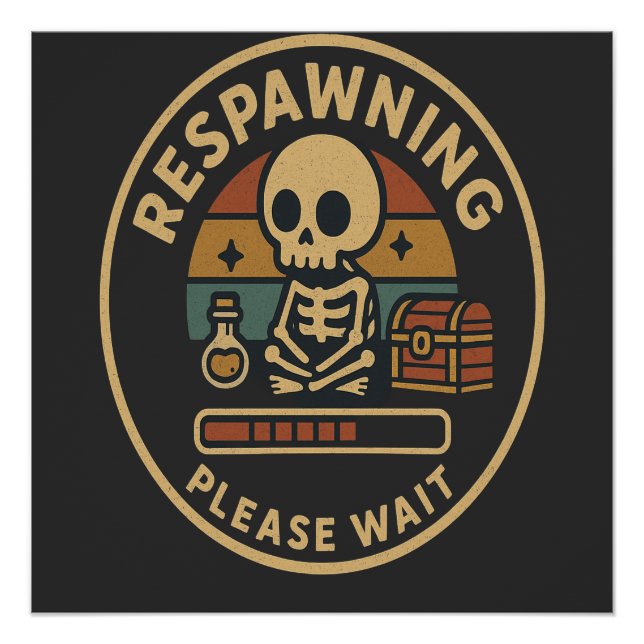 Póster Respawning Please Wait-Retro Gamer Skeleton Emblem (Anverso)