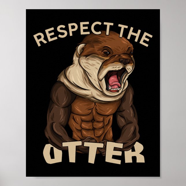 Póster Respect The Otter - Muscular Fitness Bodybuilder A
