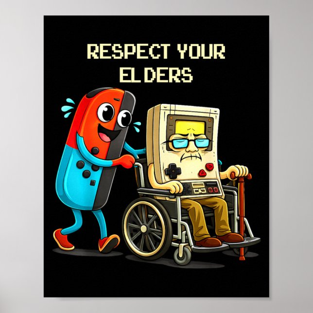 Póster Respect Your Elders Funny Retro Gaming  (Frente)