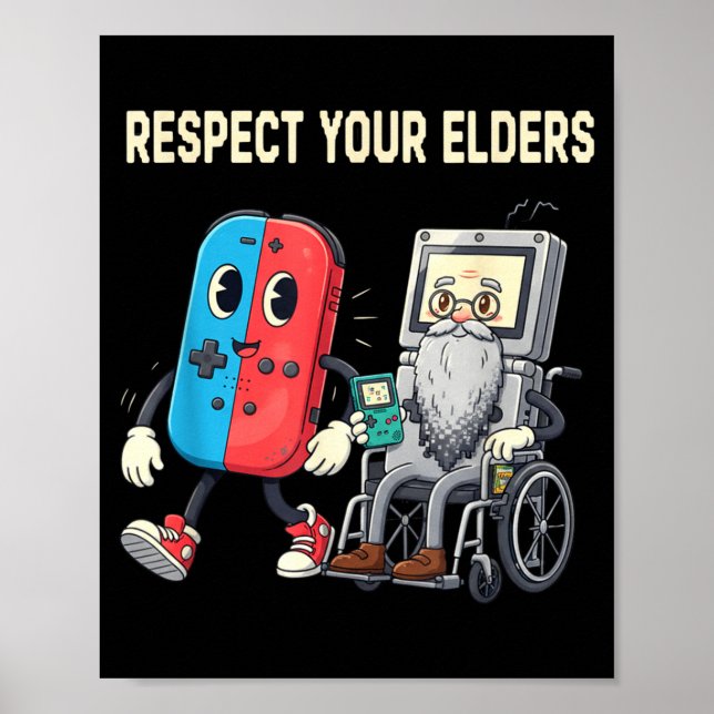 Póster Respect Your Elders Retro Gaming Funny Gamer Contr (Frente)