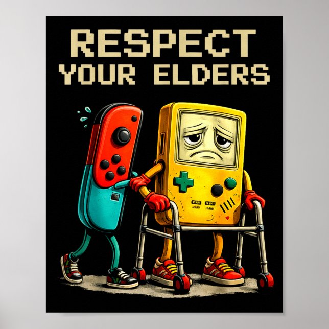Póster Respect Your Elders Retro Gaming Funny Gamer Contr (Frente)