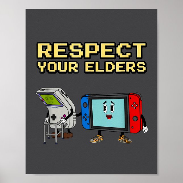 Póster Respect Your Elders Retro Gaming Funny Gamer Contr (Frente)