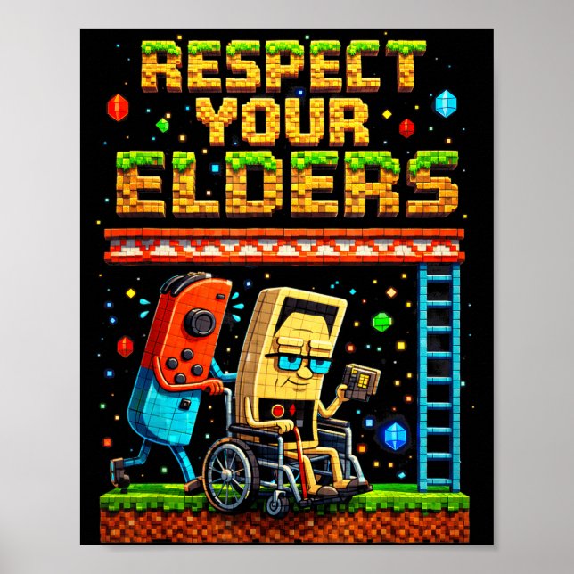 Póster Respect Your Elders Retro Gaming Xel Gamer Control (Frente)