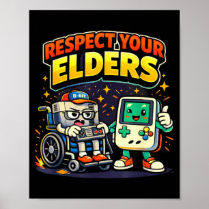 Póster Respeta a los mayores retro gaming divertido contr