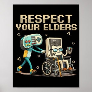 Póster Respeta a tus Mayores Juegos Retro Divertido Jugad