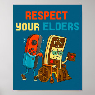 Póster Respeta a tus mayores Retro Gaming divertido Gamer