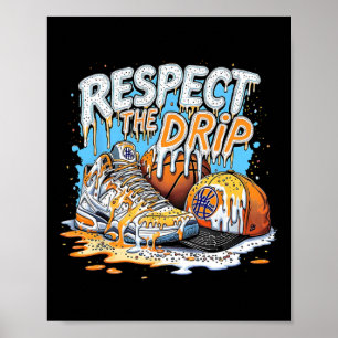 Póster Respetar a los chicos de Drip Sketll jugador fan d