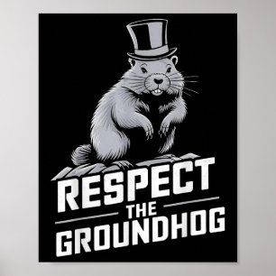 Póster Respetar El Día De La Hog Terrestre De Groundhog _