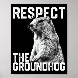 Póster Respetar La Marmota Divertido Día De La Marmota An