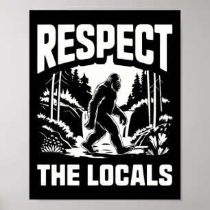 Póster Respeto a Bigfoot Locales Cazador de Sasquatch Cam