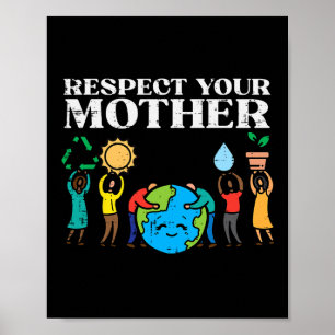 Póster Respeto a la Madre Tierra Día Hombres Ambientalist