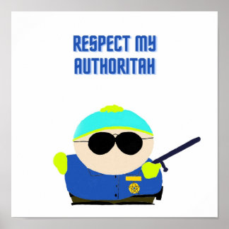 Póster Respeto a mi autoridad
